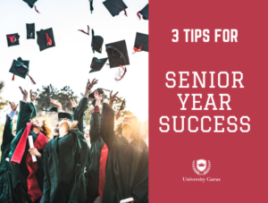 3 Tips for Senior Year Success